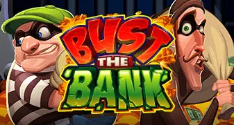 Bust the bank